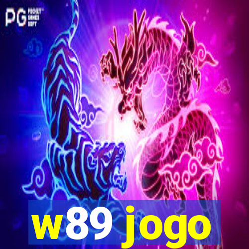 w89 jogo