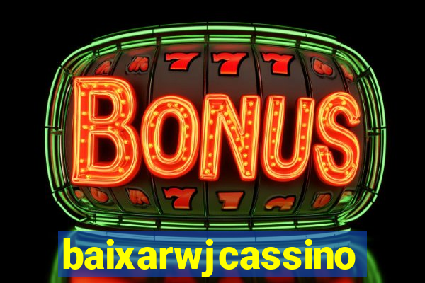 baixarwjcassino