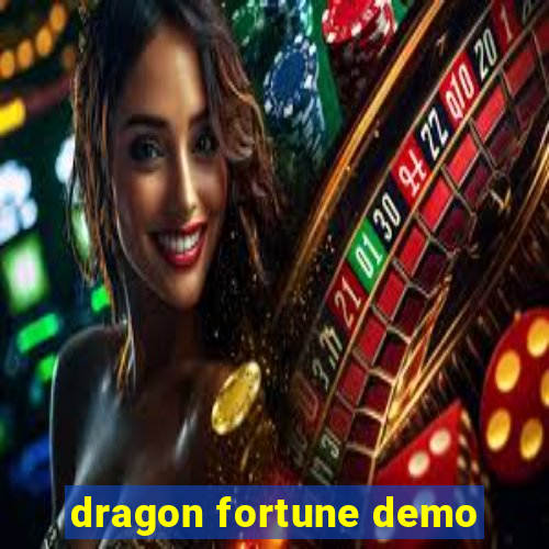 dragon fortune demo