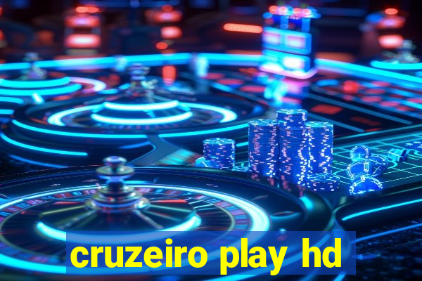 cruzeiro play hd