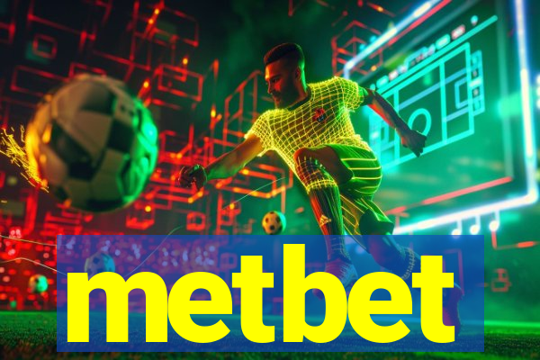 metbet