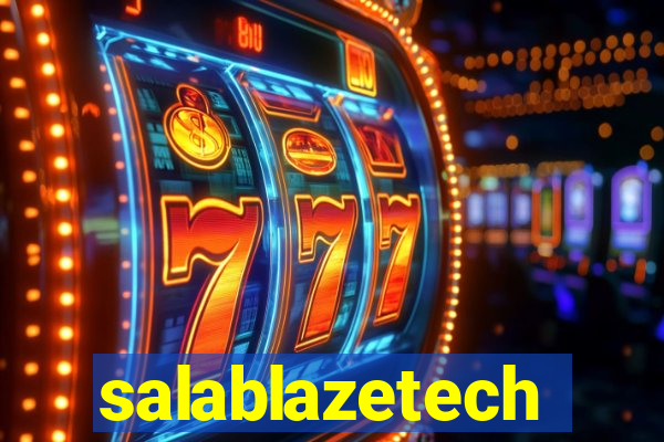 salablazetech