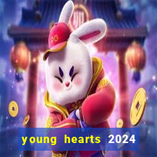 young hearts 2024 assistir online dublado