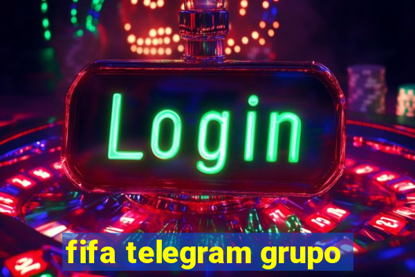 fifa telegram grupo