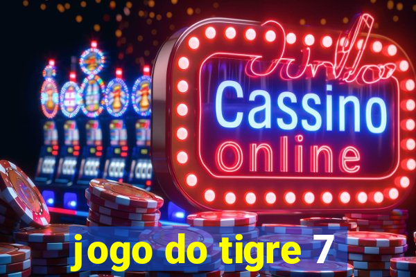 jogo do tigre 7