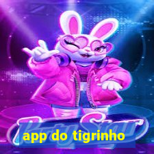 app do tigrinho