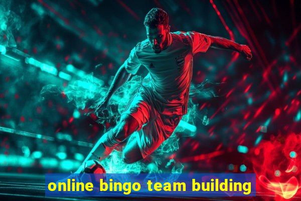 online bingo team building