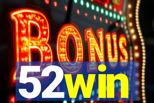 52win