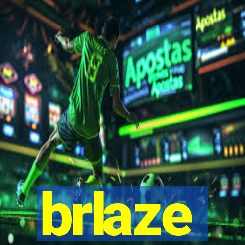 brlaze