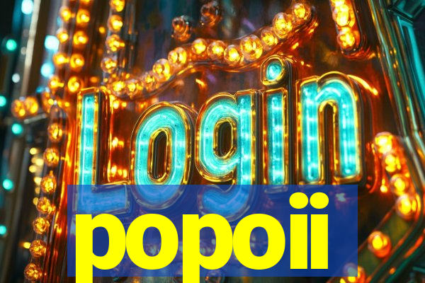 popoii