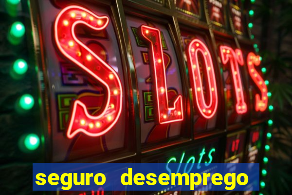 seguro desemprego cai que horas