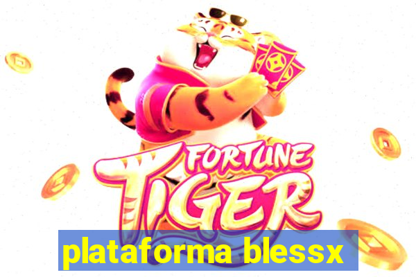 plataforma blessx