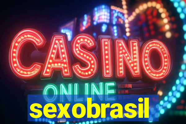 sexobrasil