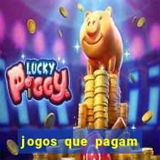 jogos que pagam sem precisar depositar dinheiro