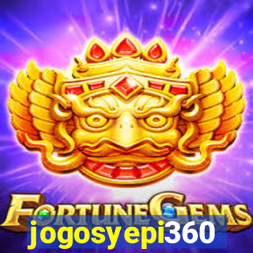 jogosyepi360