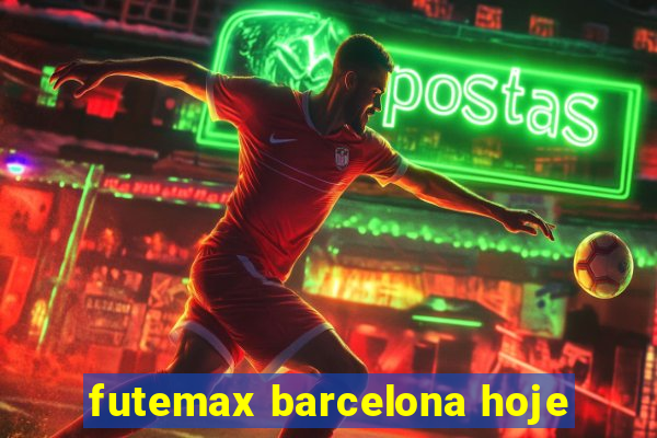 futemax barcelona hoje
