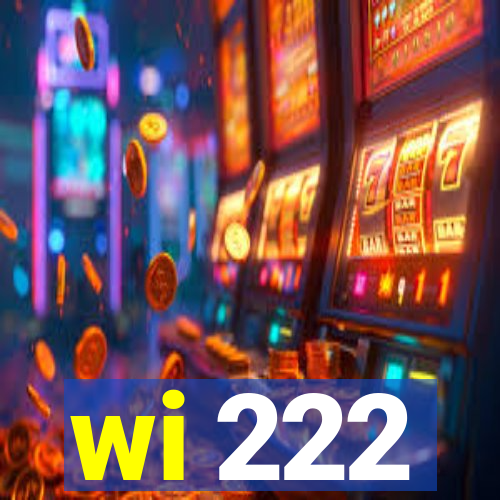 wi 222