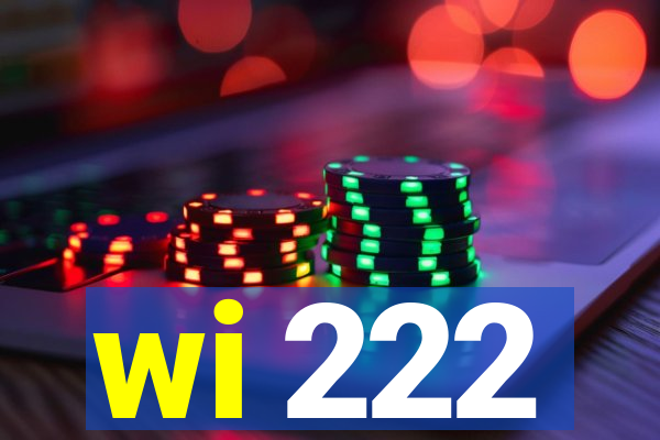 wi 222