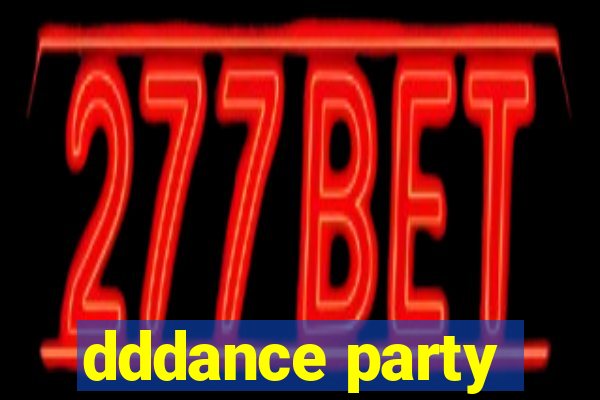 dddance party
