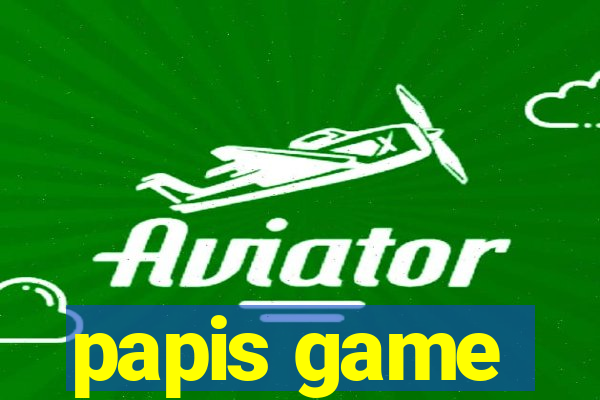 papis game
