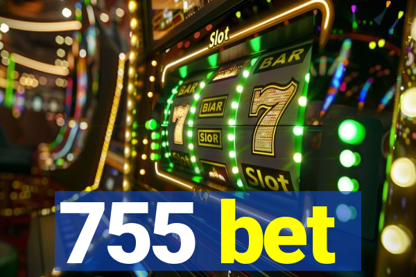 755 bet