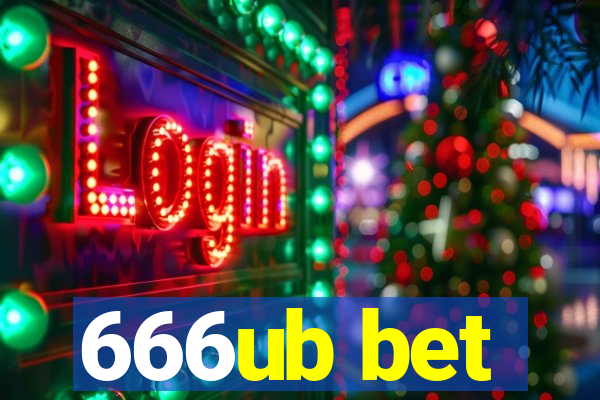 666ub bet