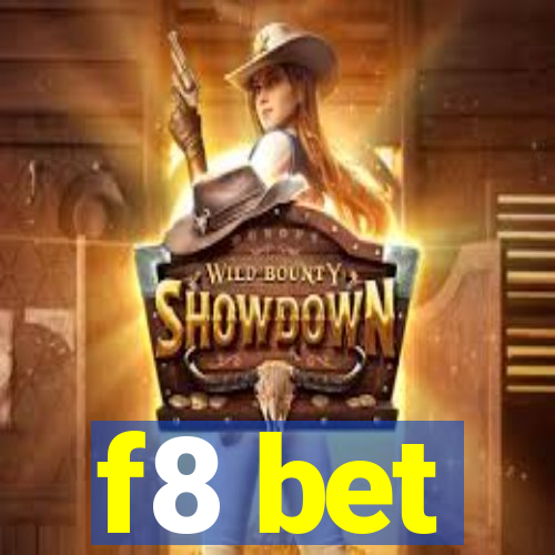 f8 bet