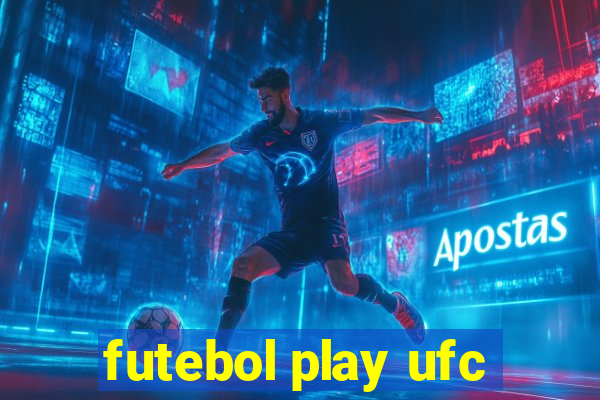 futebol play ufc
