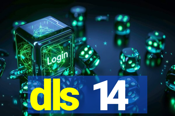 dls 14