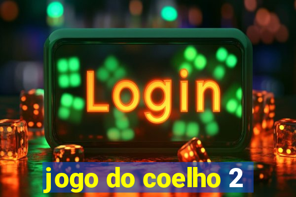 jogo do coelho 2