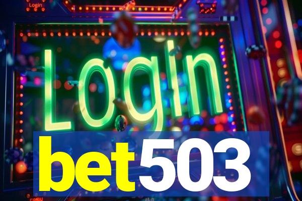 bet503