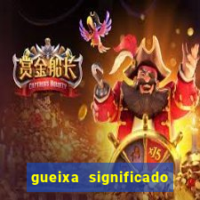 gueixa significado no crime