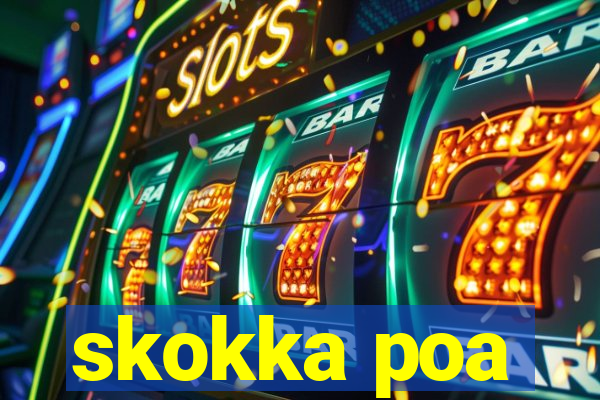 skokka poa