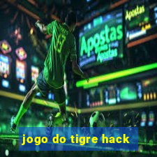 jogo do tigre hack
