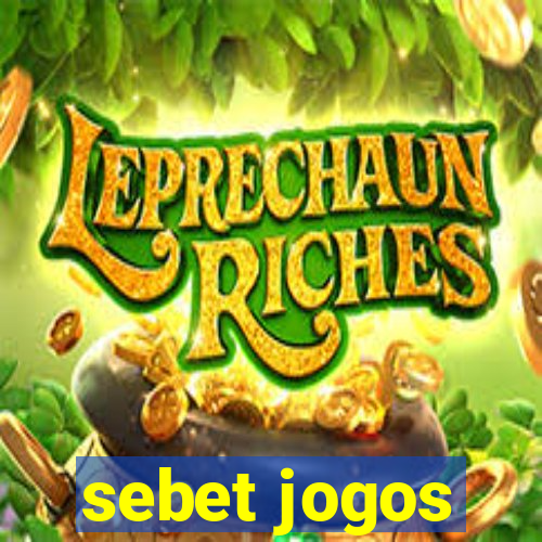 sebet jogos