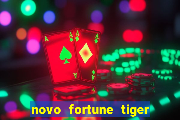novo fortune tiger 2 demo