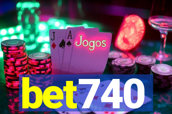 bet740