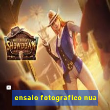 ensaio fotografico nua