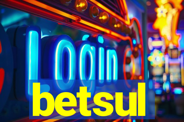 betsul