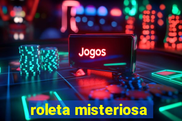 roleta misteriosa