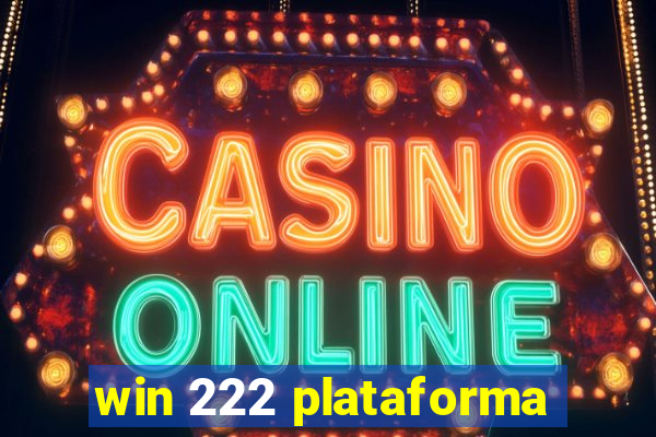 win 222 plataforma