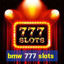 bmw 777 slots