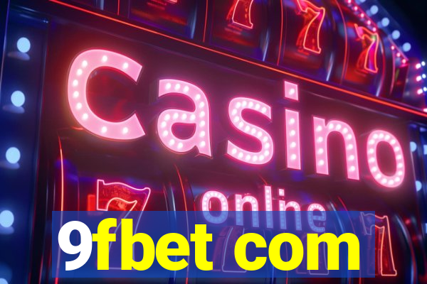 9fbet com