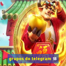 grupos do telegram 18