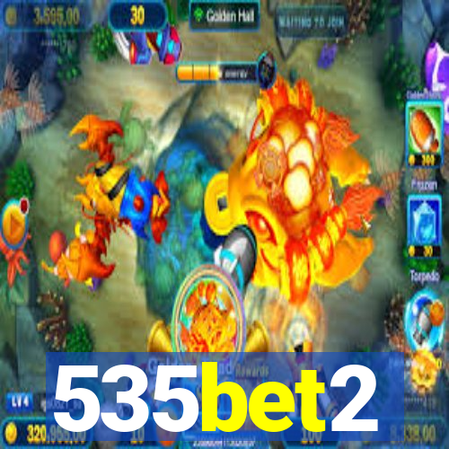 535bet2