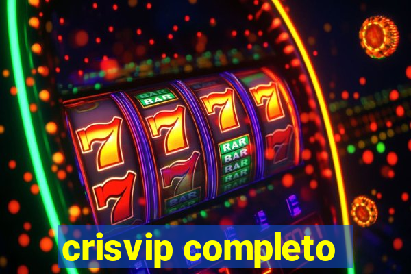 crisvip completo