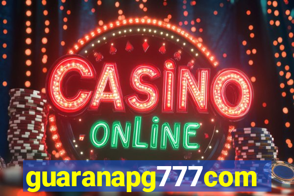 guaranapg777com