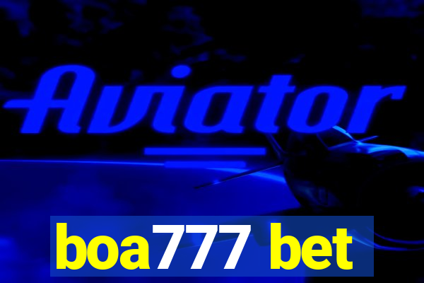 boa777 bet