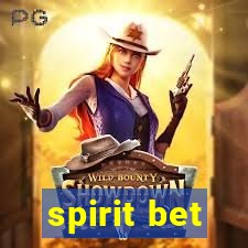 spirit bet