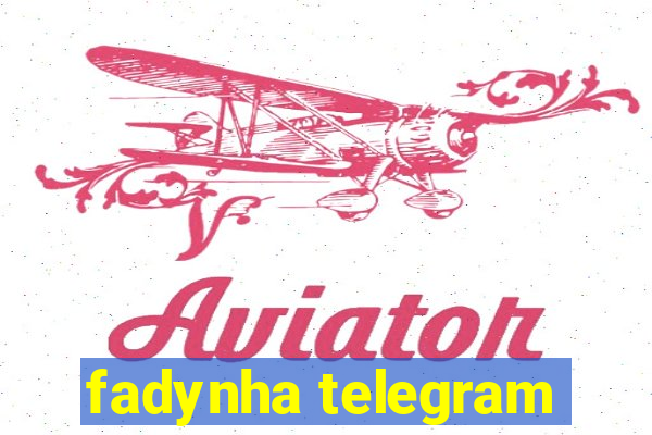 fadynha telegram